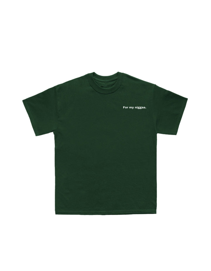 FOR MY NIGGAS T - FALL 25
