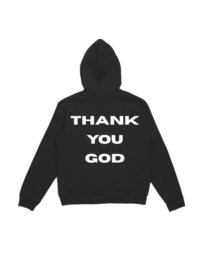 THANK YOU GOD - HOODIE