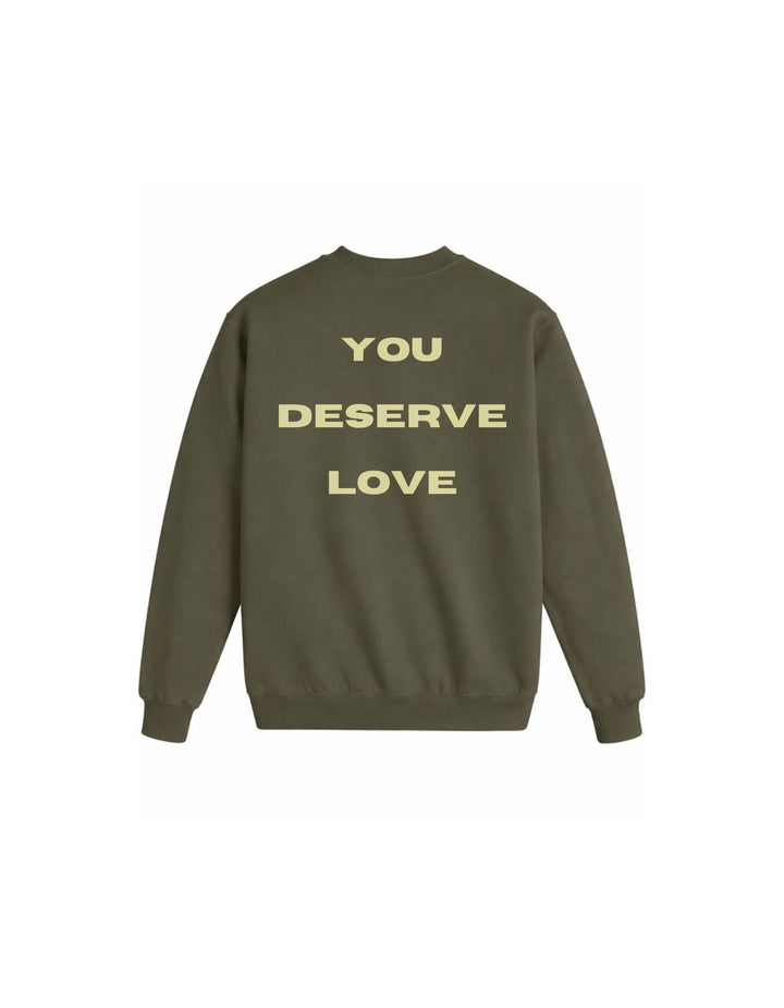 YOU DESERVE LOVE CREWNECK